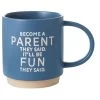 Hallmark Become A Parent Funny Mug, 16 Oz. -Decor Home Shop Become a Parent Funny Coffee Mug 1MUG3515 01