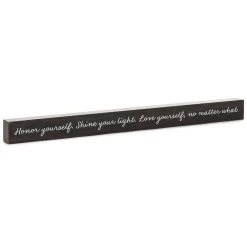 Hallmark Love Yourself No Matter What Wood Quote Sign, 23.5x2
