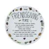 Enesco Our Name Is Mud Friendsgiving Plate -Decor Home Shop Our Name Is Mud Friendsgiving Plate 6012548 01