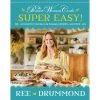 Harper Collins The Pioneer Woman Cooks—Super Easy! Cookbook 2 Harper Collins The Pioneer Woman Cooks—Super Easy! Cookbook -Decor Home Shop The Pioneer Woman Cooks Super Easy Cookbook 9780062962768 01