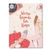 We're Friends For Keeps Gift Book